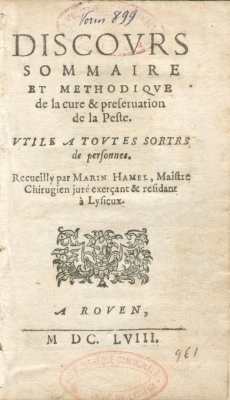 Discours sommaire et méthodique de la cure et préservation de la peste (page de titre)