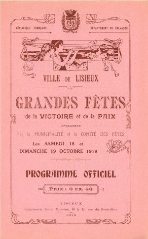 Lisieux, 18-19 octobre 1919 - Fêtes de la Victoire et de la Paix.