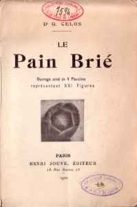 Le pain brié (p. de t.)