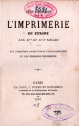 L'imprimerie en Europe aux XVe et XVI siècles (p. de titre)