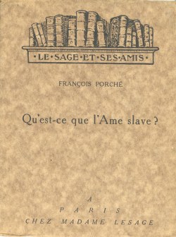 Qu'est-ce que l'ame slave ? - F. Porché - 1925 [couv.]