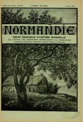 Normandie, revue régionale illustrée mensuelle, n°11 - février 1918.