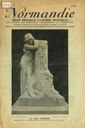 Normandie, revue régionale illustrée mensuelle, n°1 - Avril 1917.
